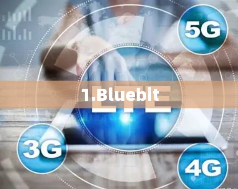 1.Bluebit