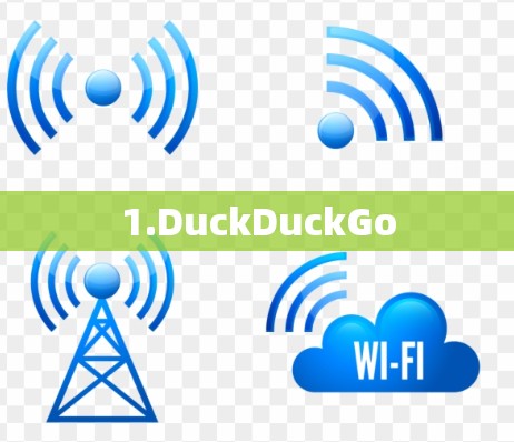 1.DuckDuckGo